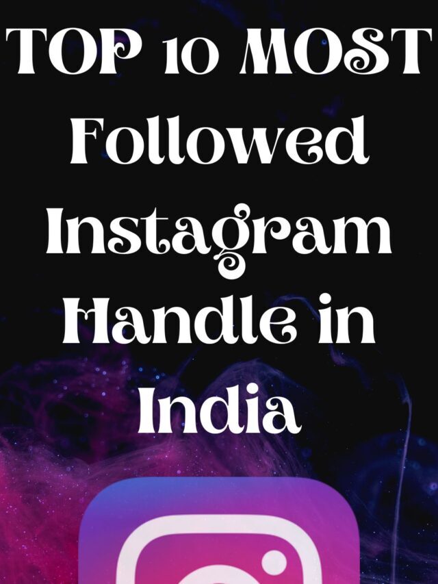 top 10 most followed instagram handle in India