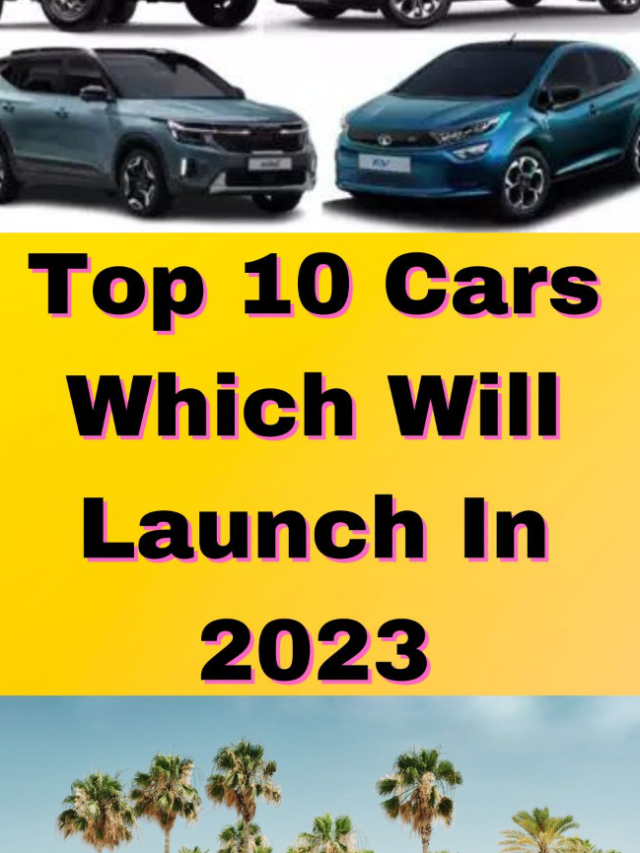 Cars Launch in 2023