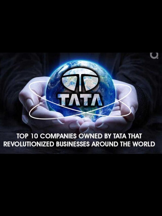 Top Cpmapnies Owned By TATA….