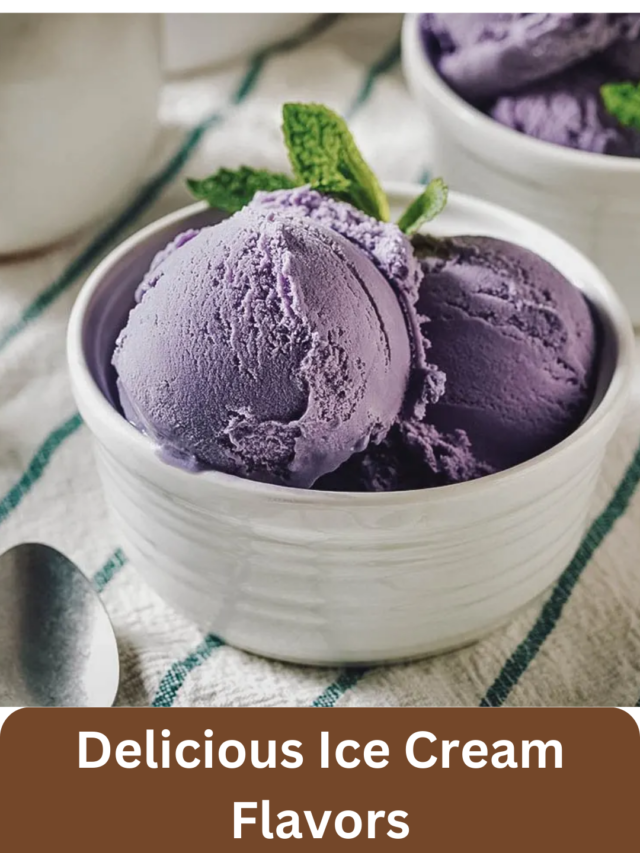 Delicious ice cream flavors