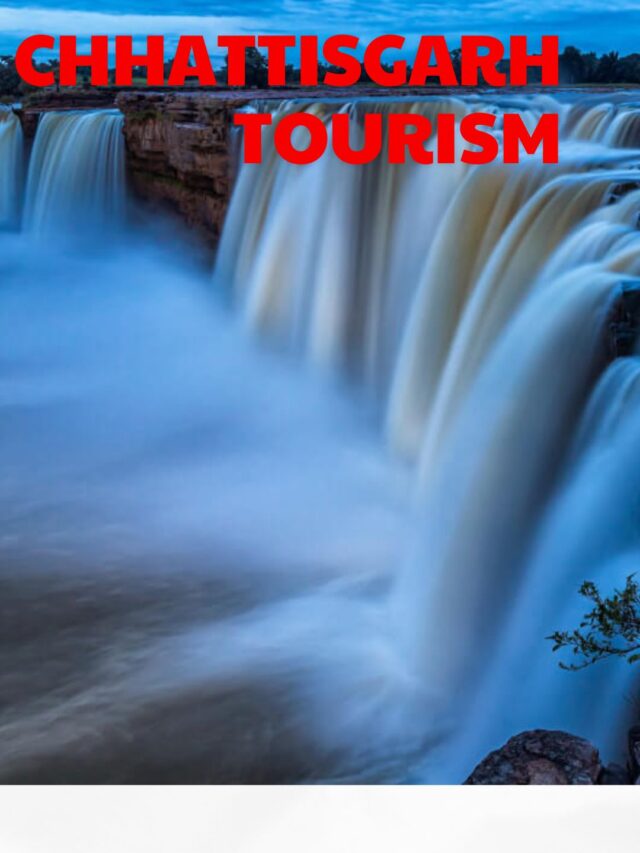 Chhattisgarh Tourism 2024 : 10 best place to visit in 2024